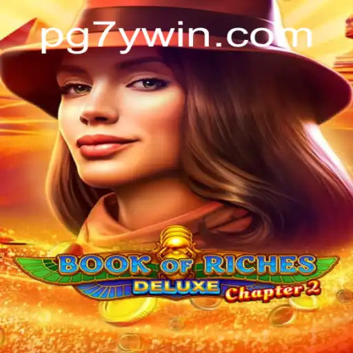 Exploring the Thrills of BookofRichesDeluxeChapter2: A Dive into Digital Adventure