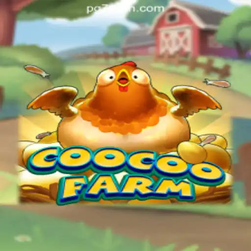 Exploring the World of CooCooFarm: A New Era of Farm Simulation and Slots