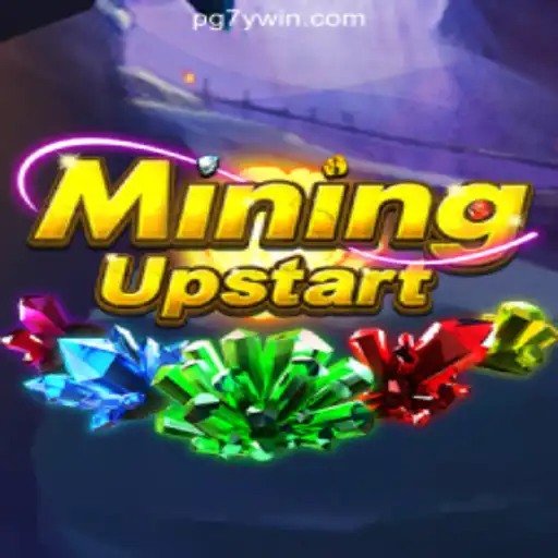 Explore MiningUpstart: An Engaging Adventure with 7YWIN.com Oficial Slots Brasil #1